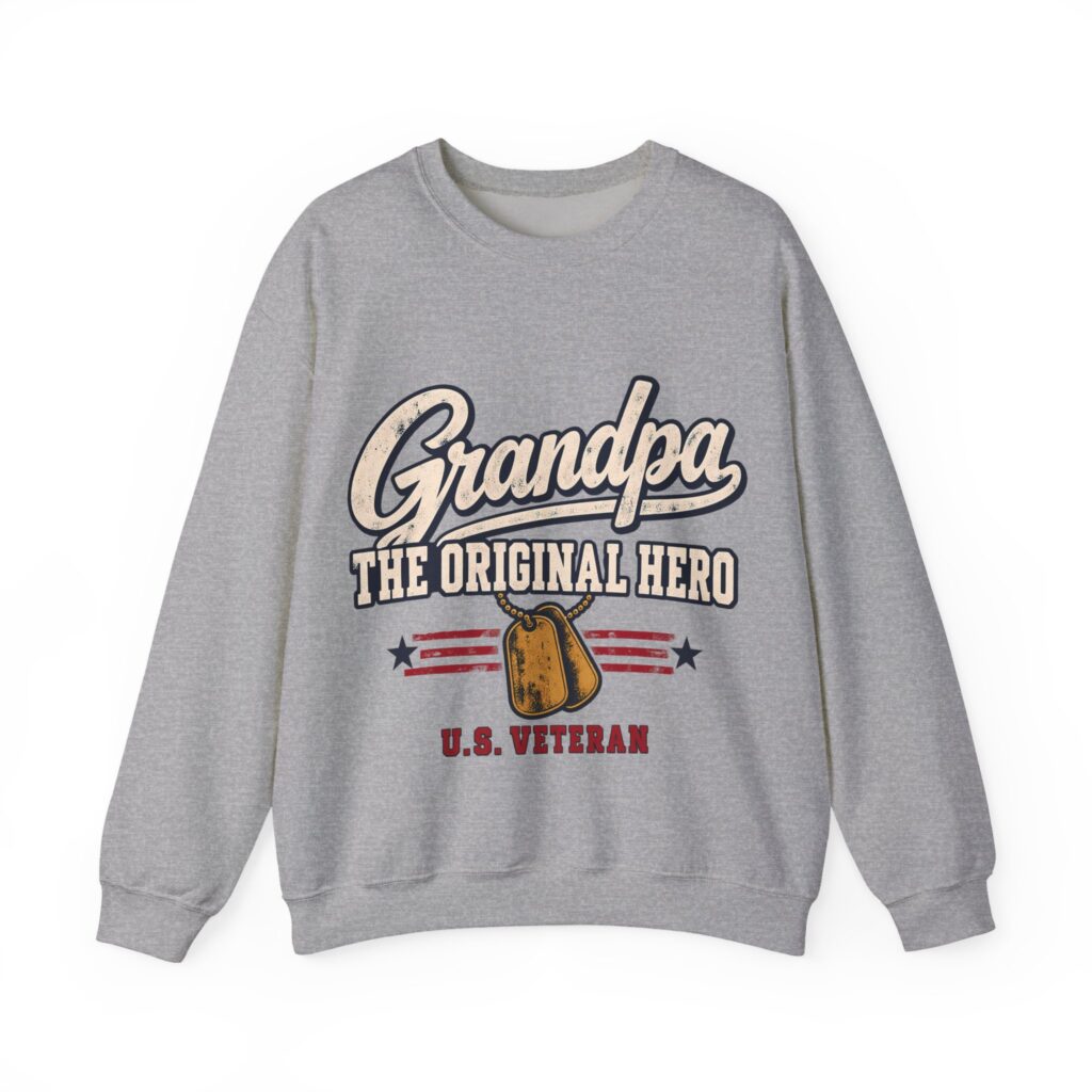 Grandpa, The Original Hero Crewneck Sweatshirt