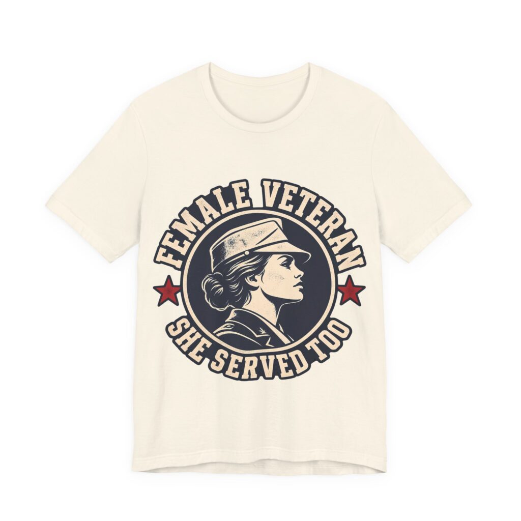 Female Veteran, She Served Too Soft Cotton Tee