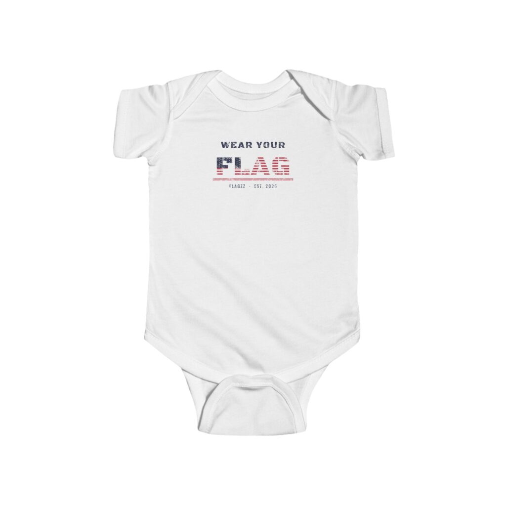 Wear Your Flag Baby Bodysuit