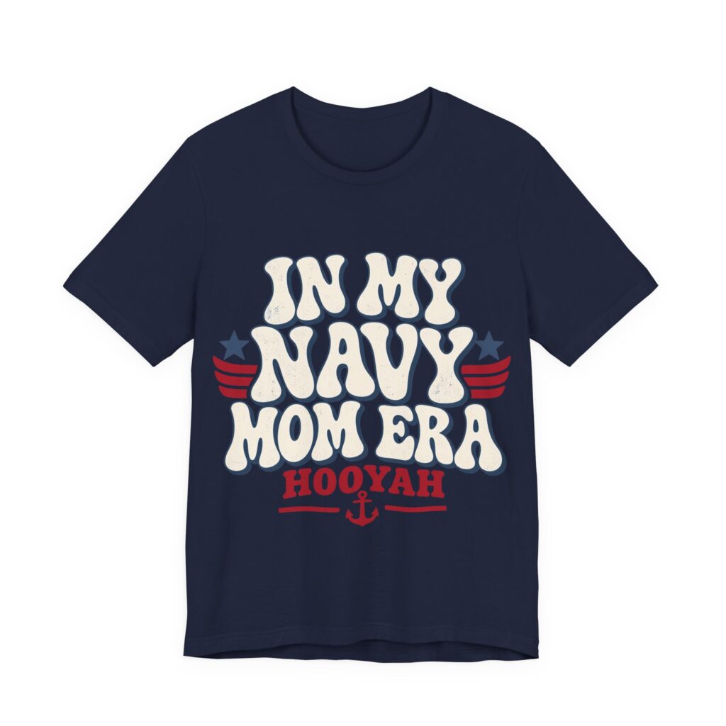 In My Navy Mom Era Soft Cotton Tee