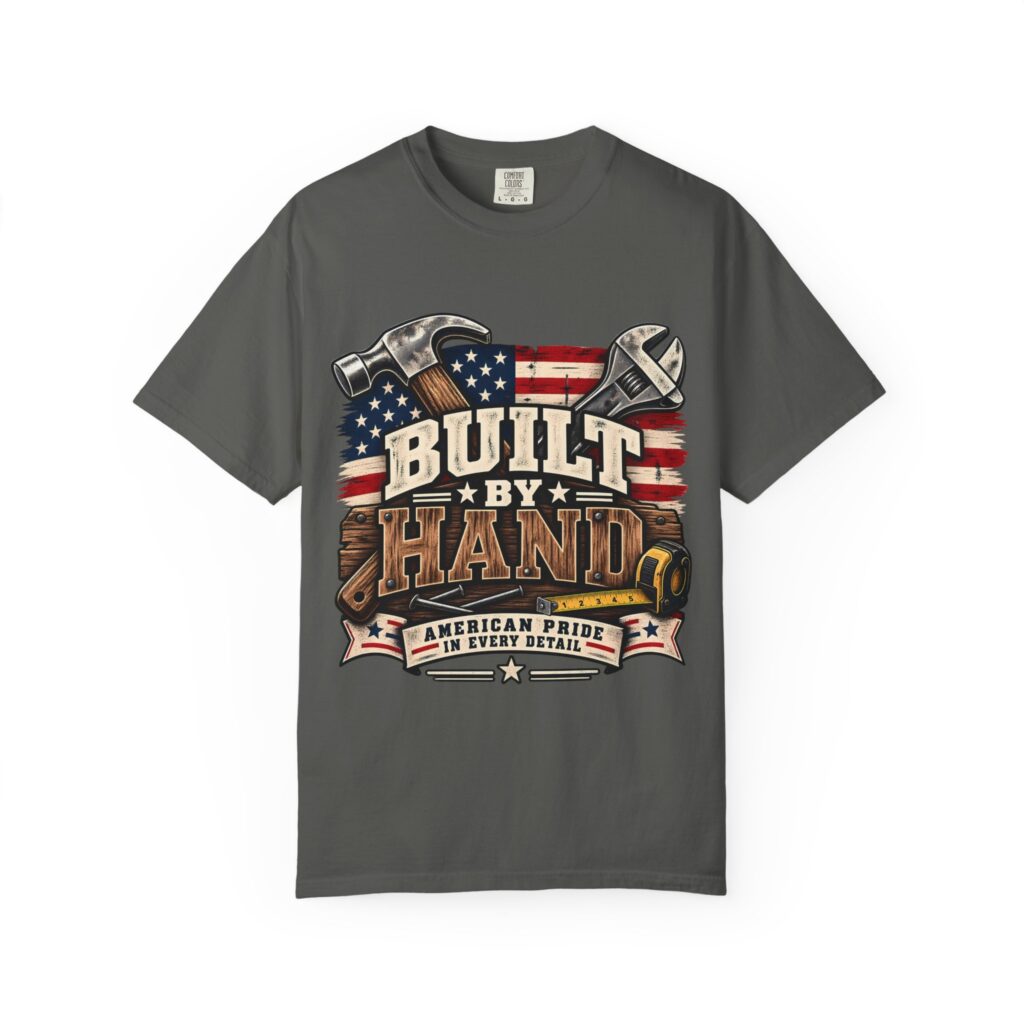 Built by Hand Comfort Colors Tee