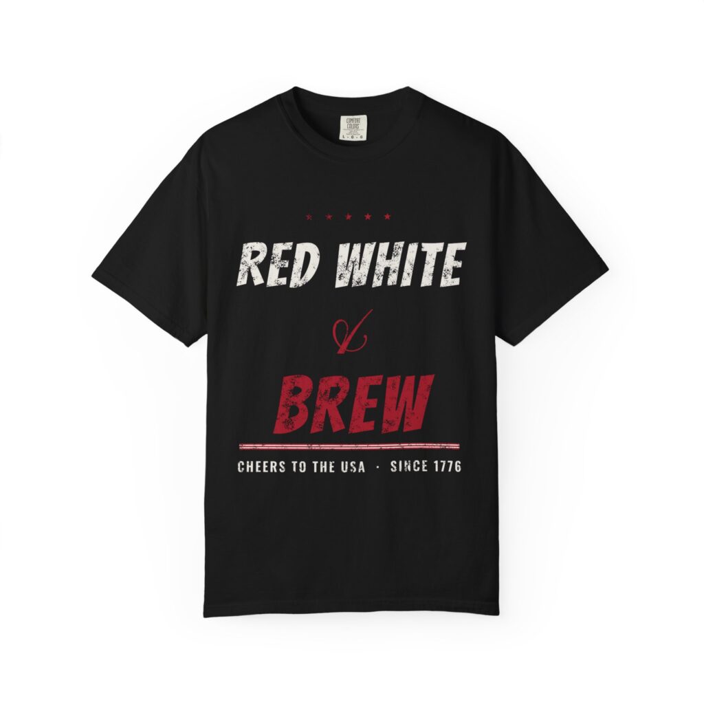 Red White and Brew Comfort Colors Tee