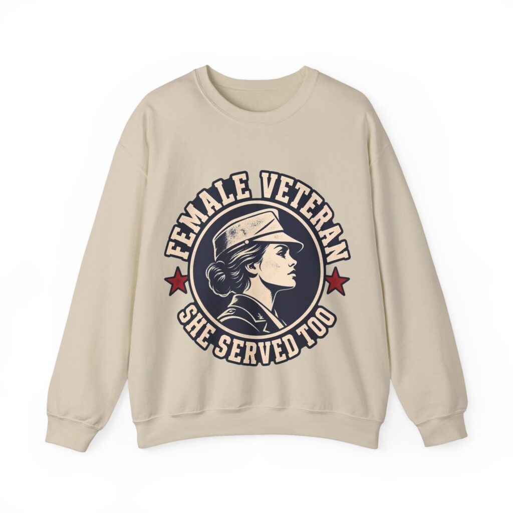 Female Veteran, She Served Too Crewneck Sweatshirt in Sand, front view