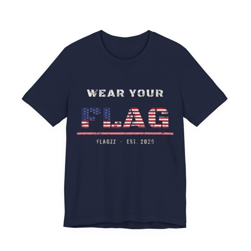 Wear Your Flag Soft Cotton Tee