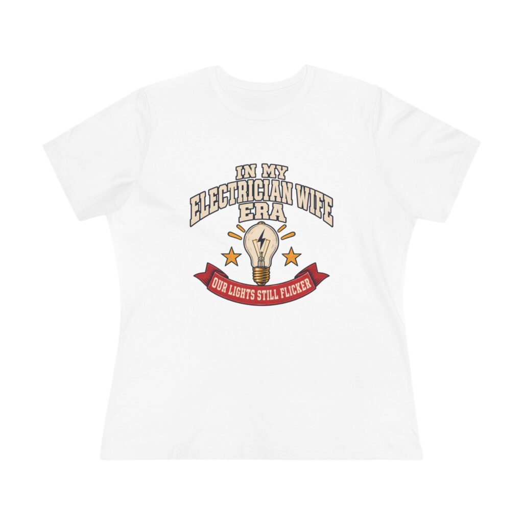 In My Electrician Wife Era Women's Relaxed Tee