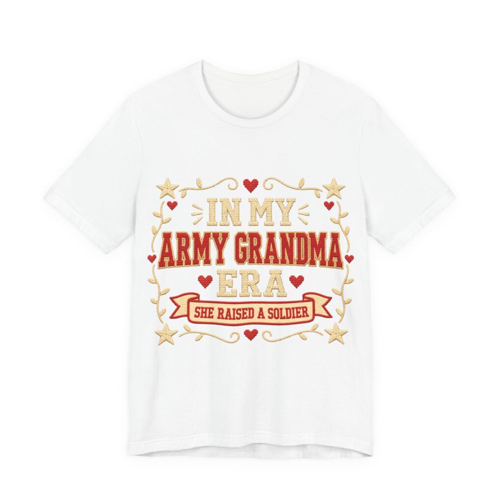 In My Army Grandma Era Soft Cotton Tee