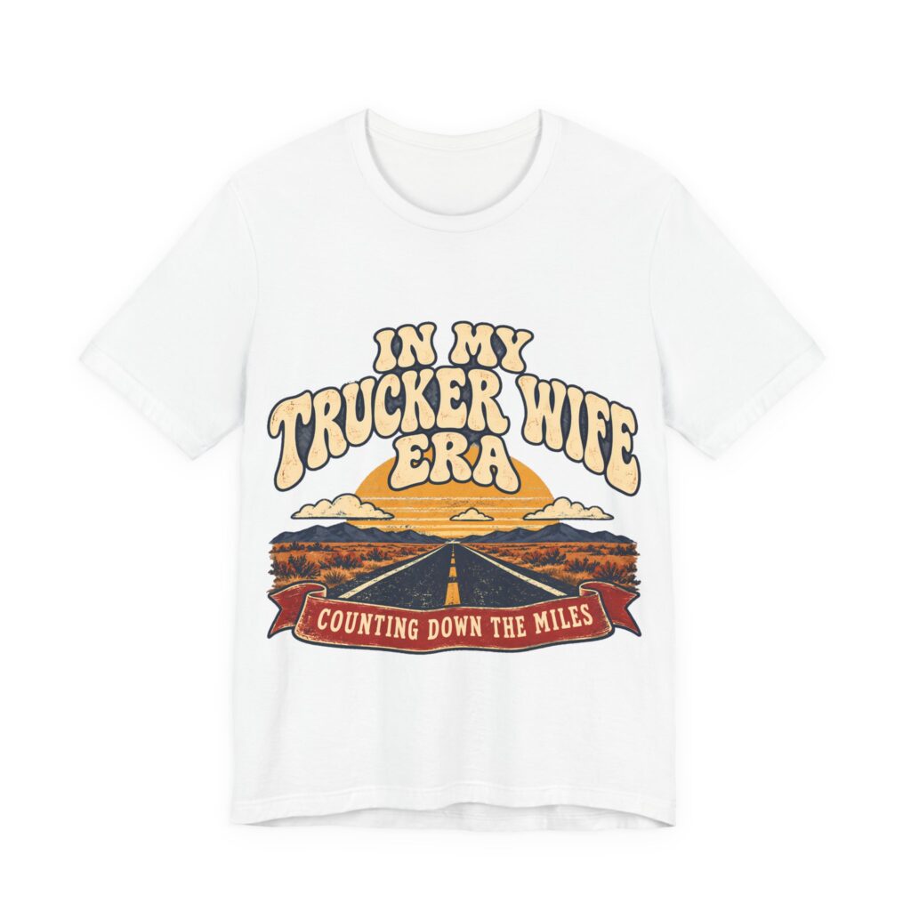 In My Trucker Wife Era Soft Cotton Tee