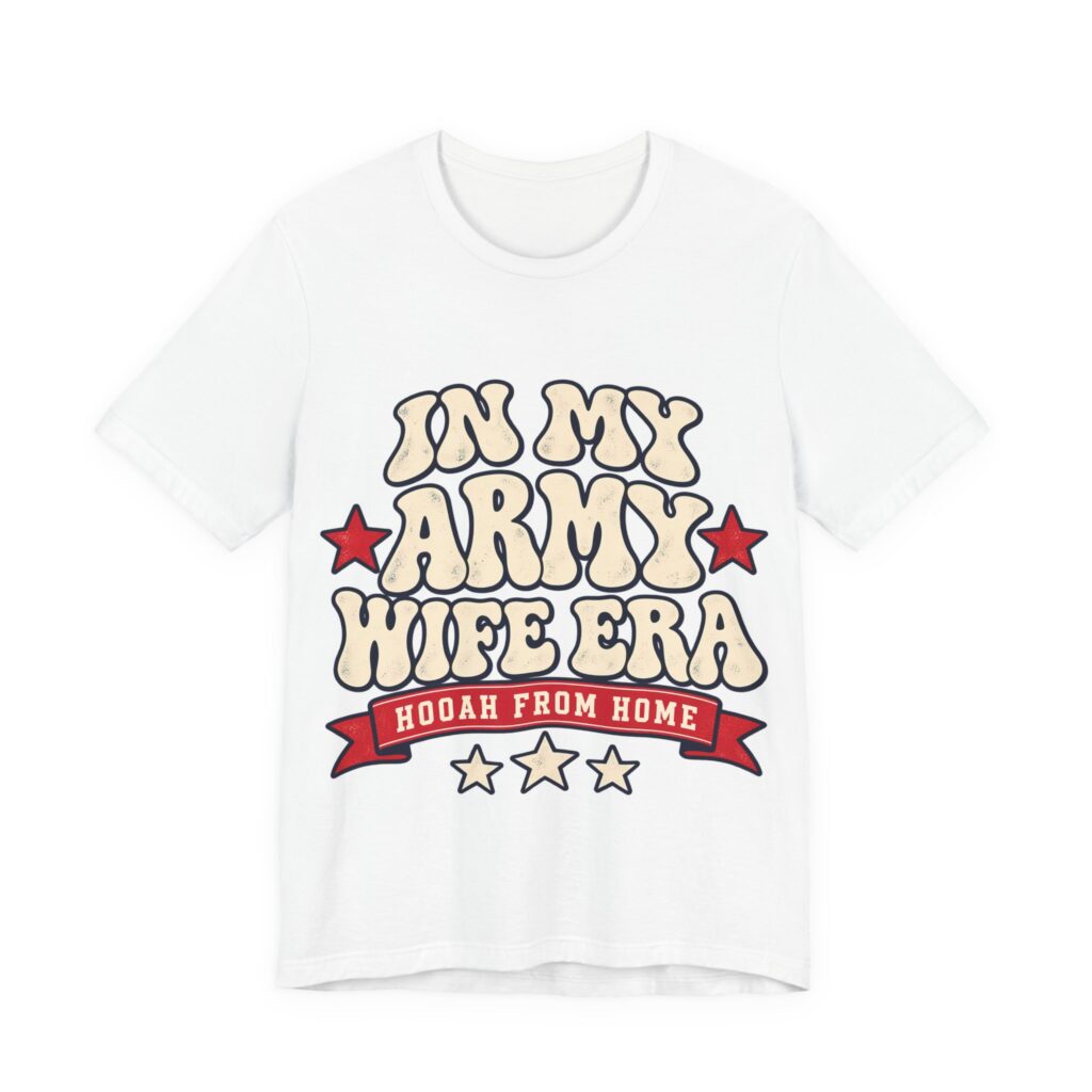 In My Army Wife Era Soft Cotton Tee