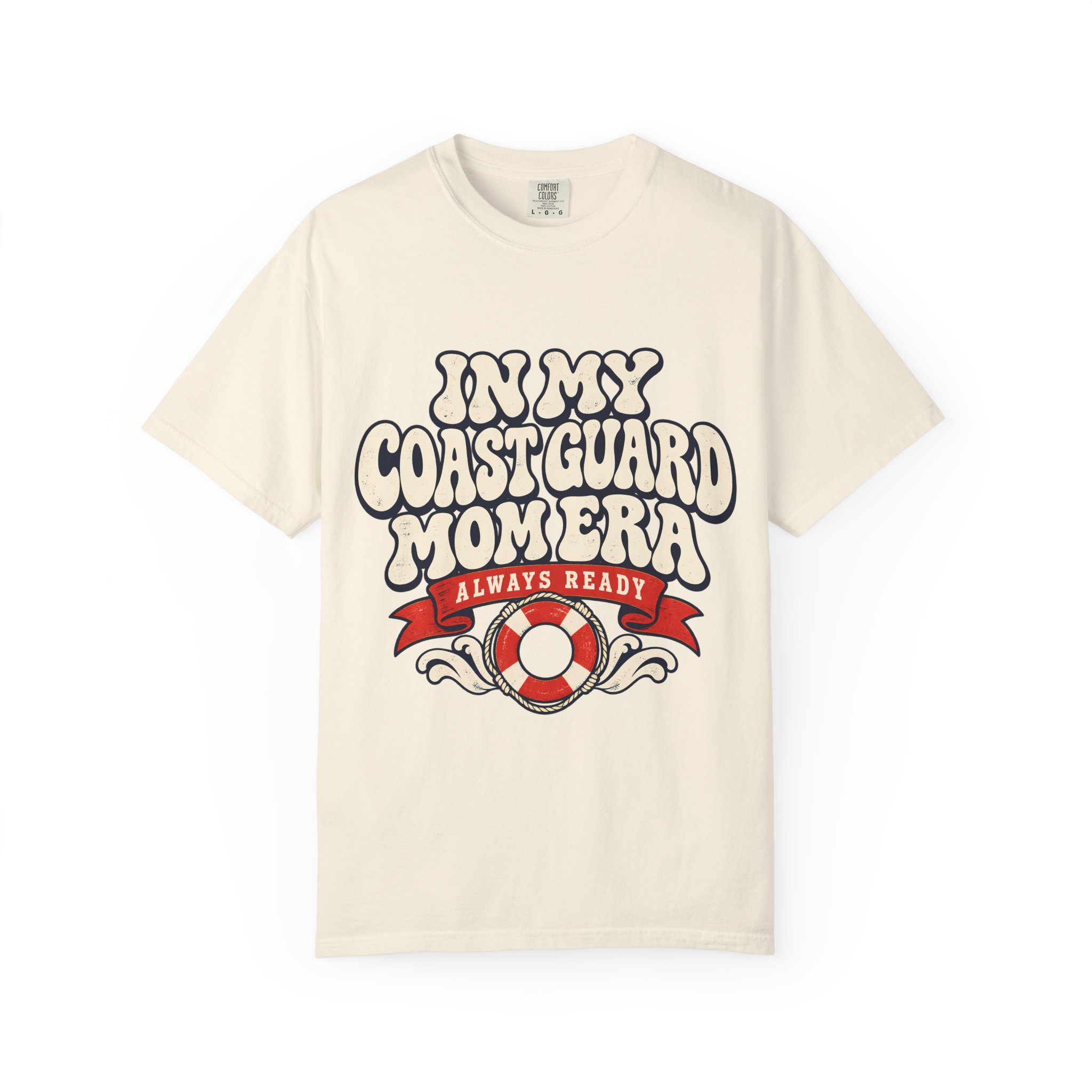 In My Coast Guard Mom Era Comfort Colors Tee - Image 5
