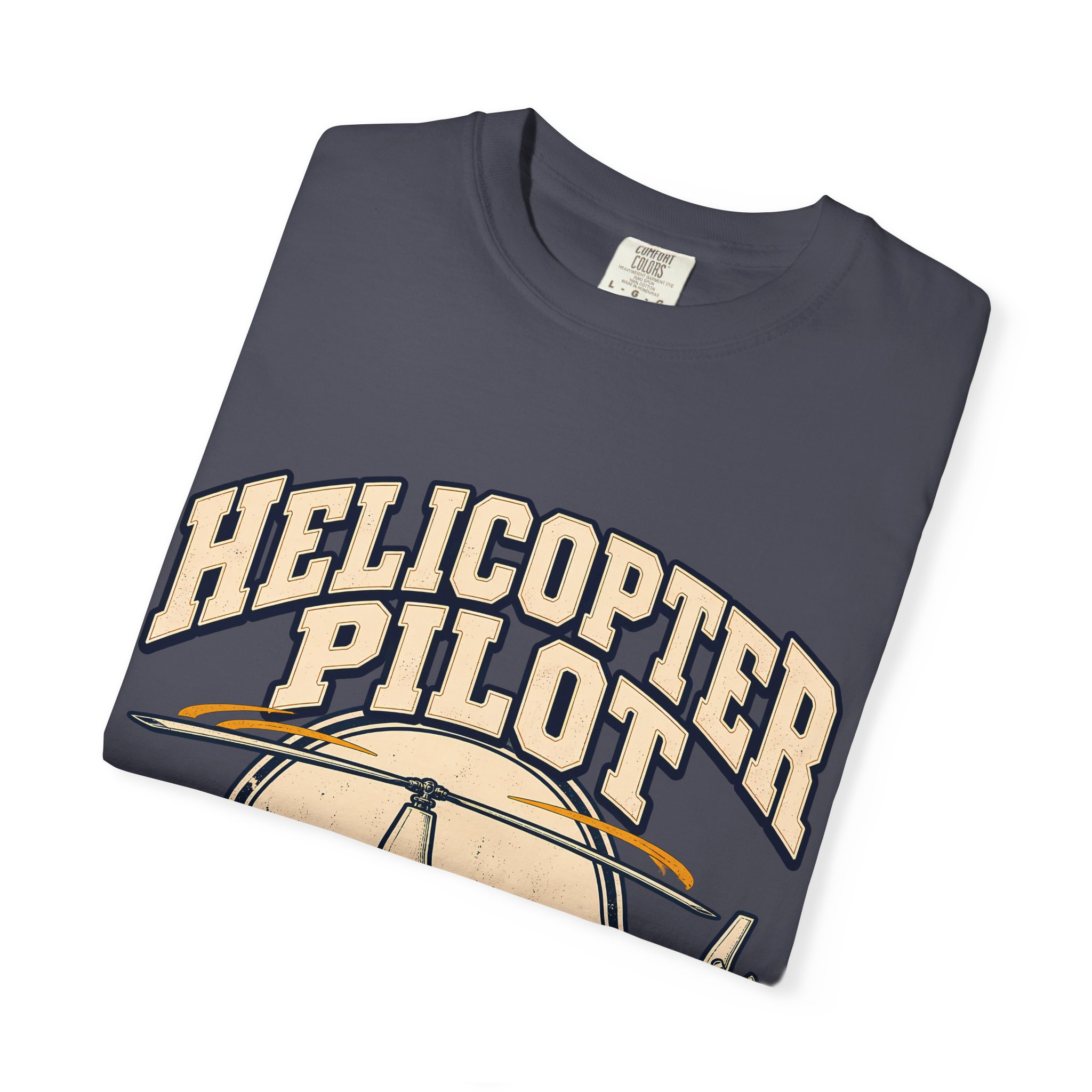 Helicopter Pilot Comfort Colors Tee - Image 31