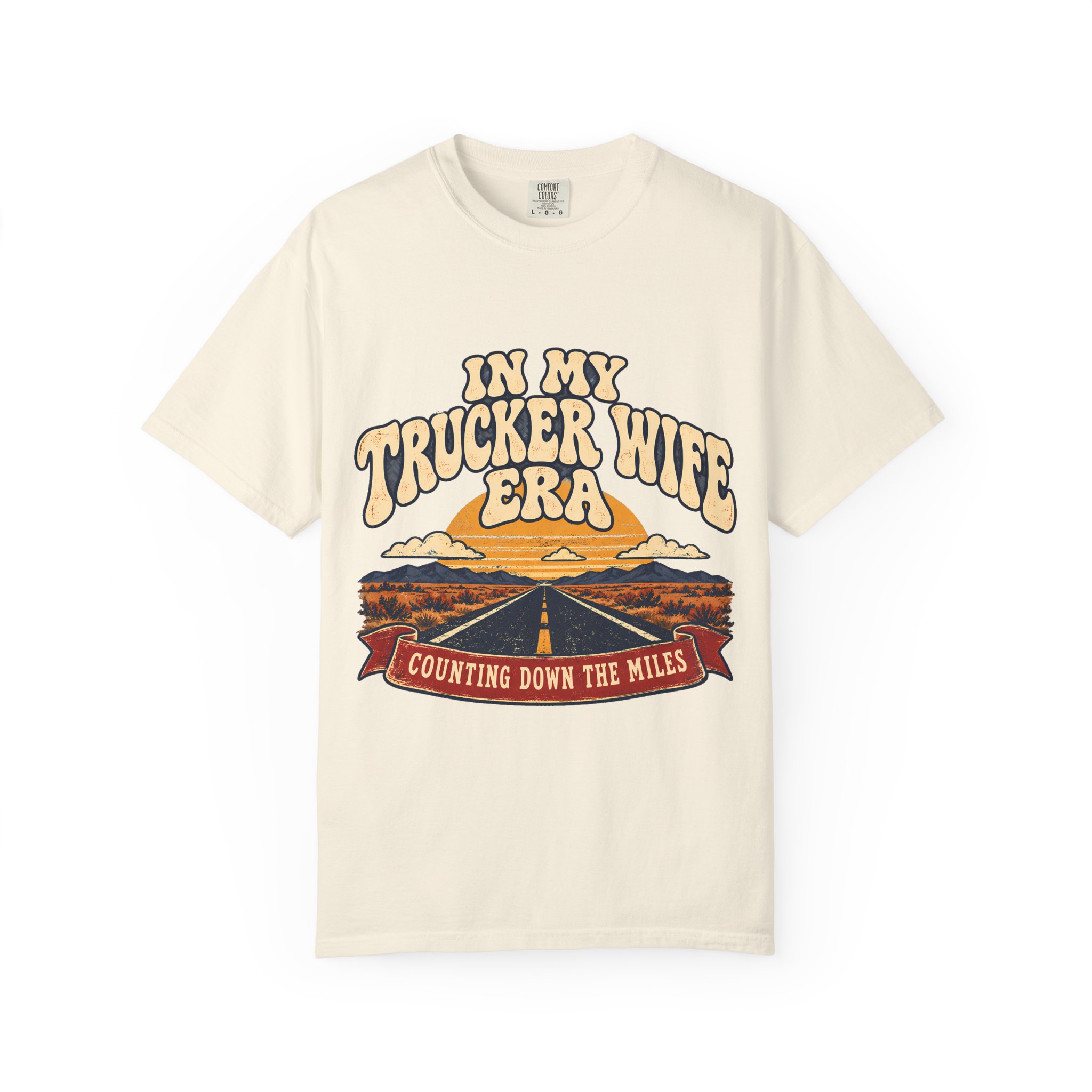 In My Trucker Wife Era Comfort Colors Tee - Image 5