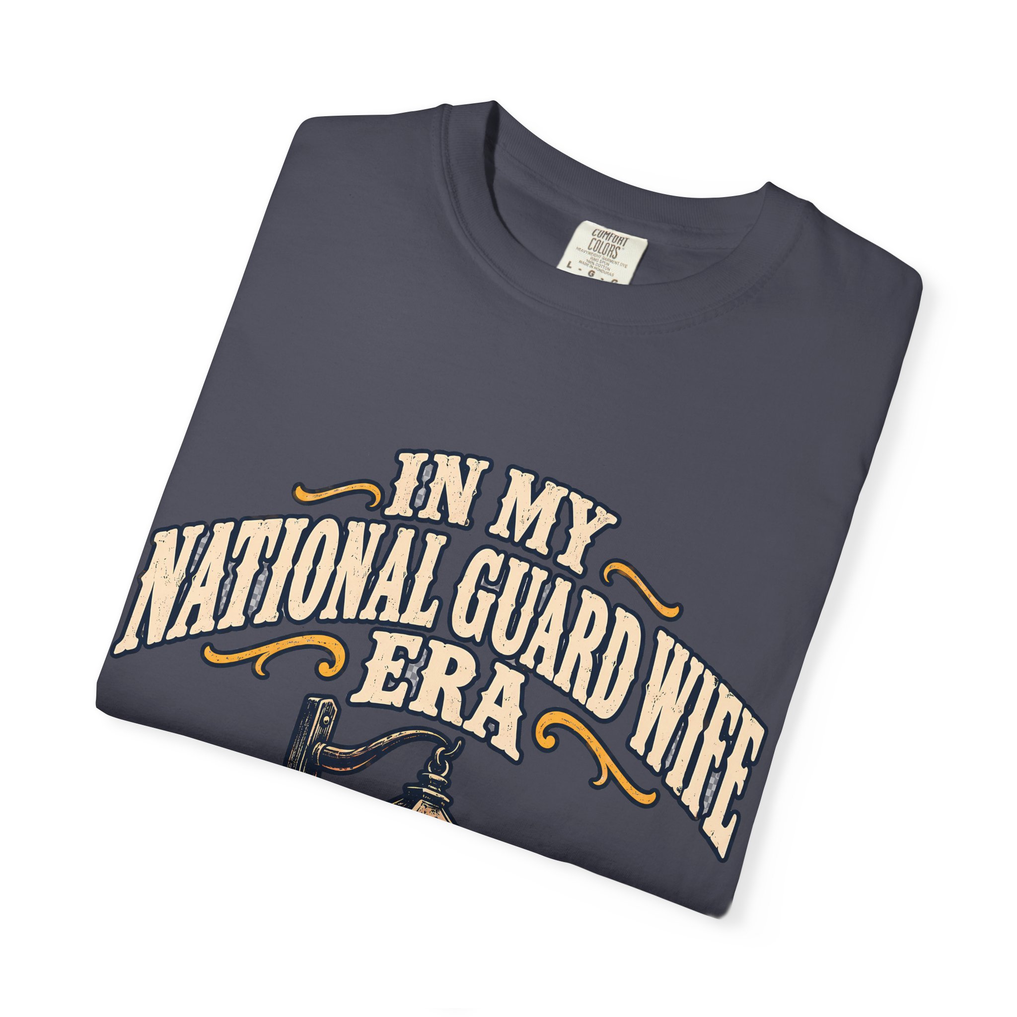In My National Guard Wife Era Comfort Colors Tee - Image 31