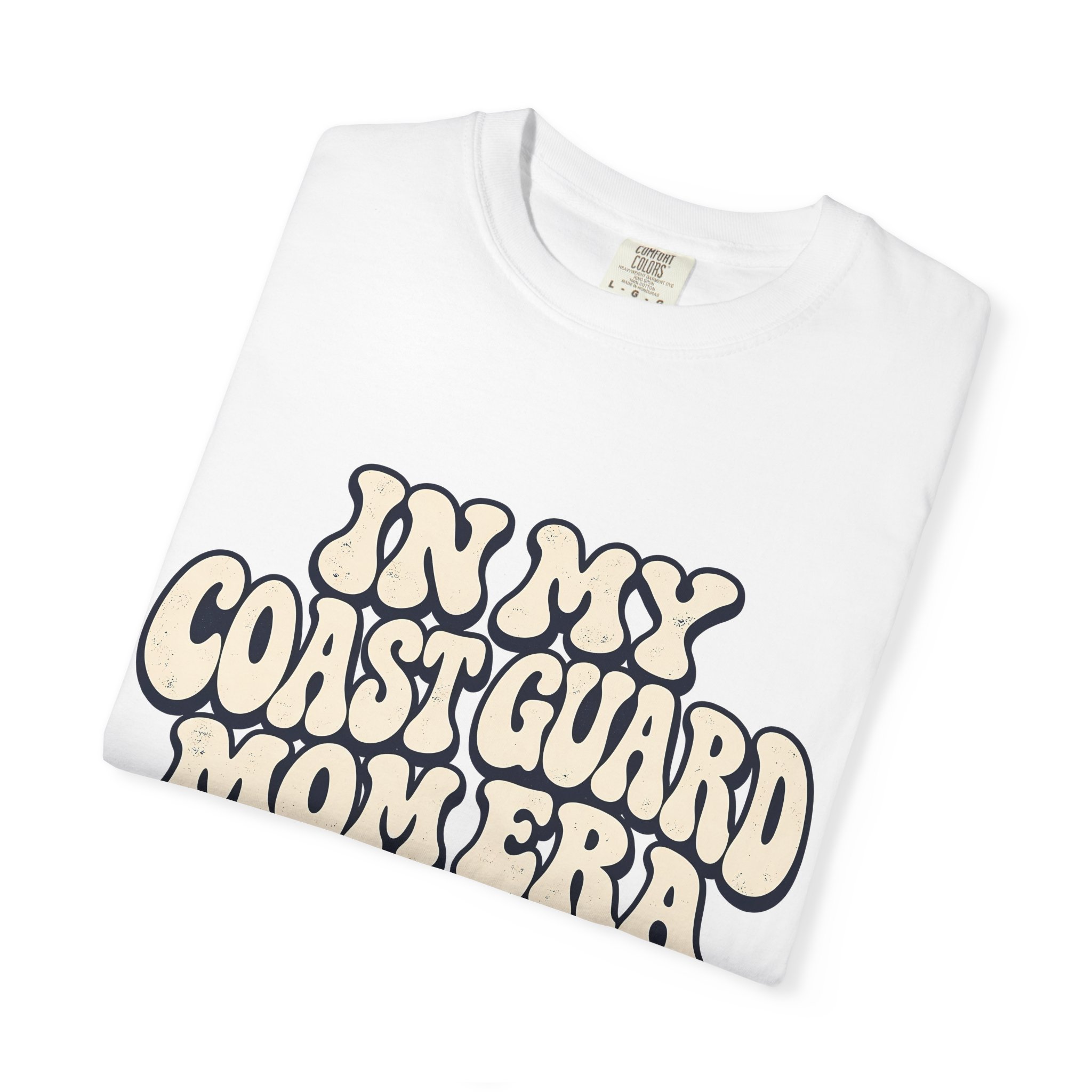 In My Coast Guard Mom Era Comfort Colors Tee - Image 3