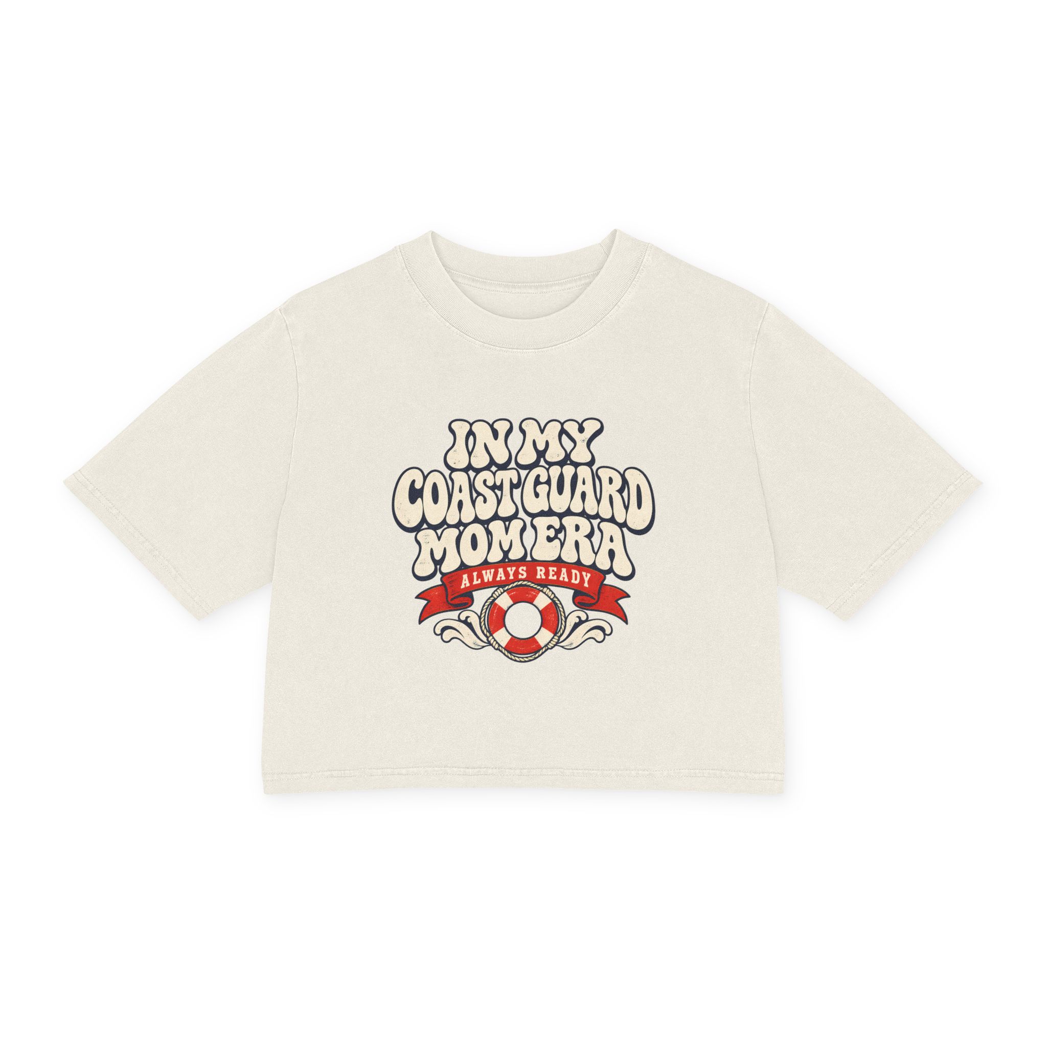 In My Coast Guard Mom Era Women's Cropped Tee in Faded Bone, front view