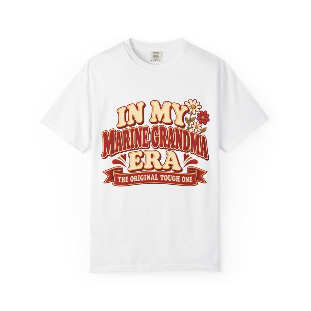 In My Marine Grandma Era Comfort Colors Tee