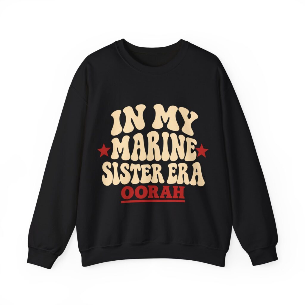 In My Marine Sister Era Crewneck Sweatshirt in Black, front view