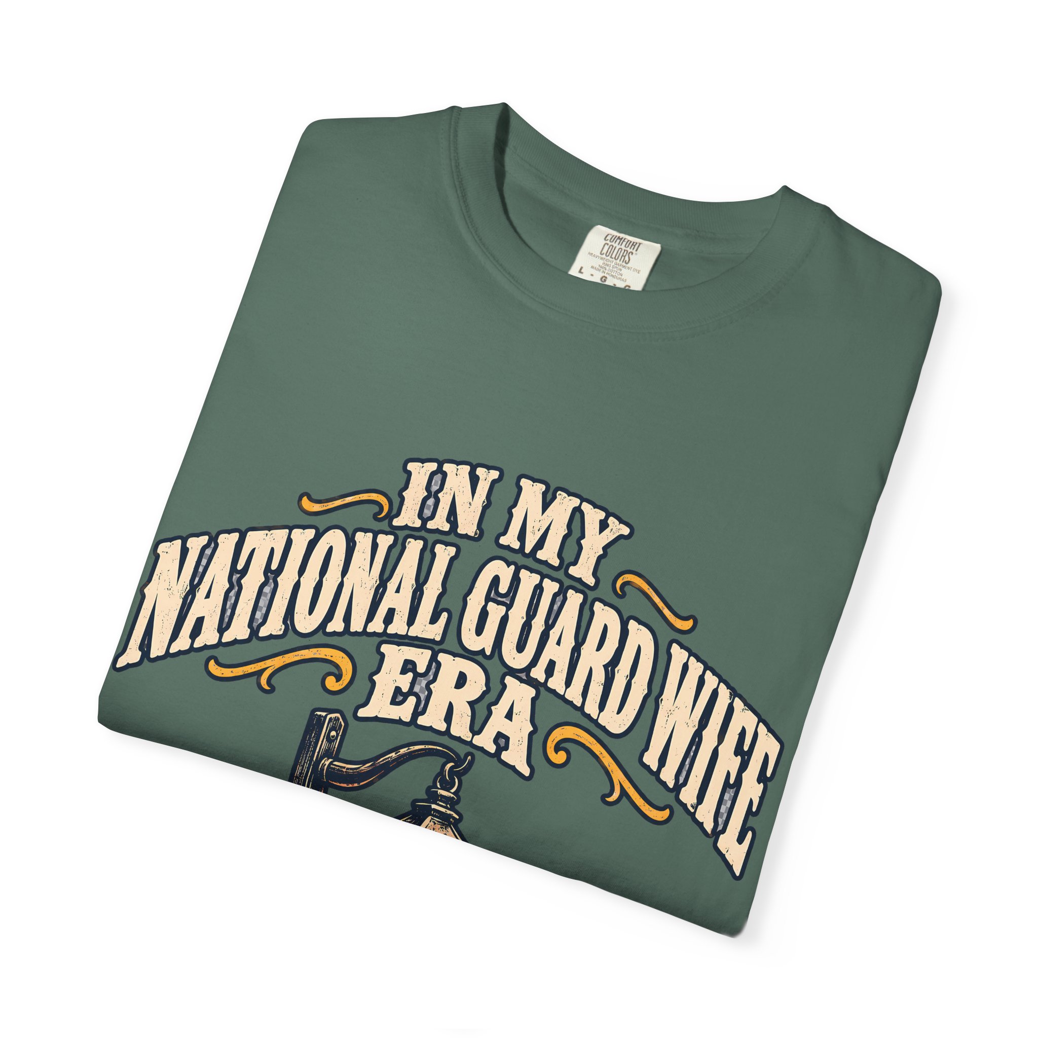 In My National Guard Wife Era Comfort Colors Tee - Image 19