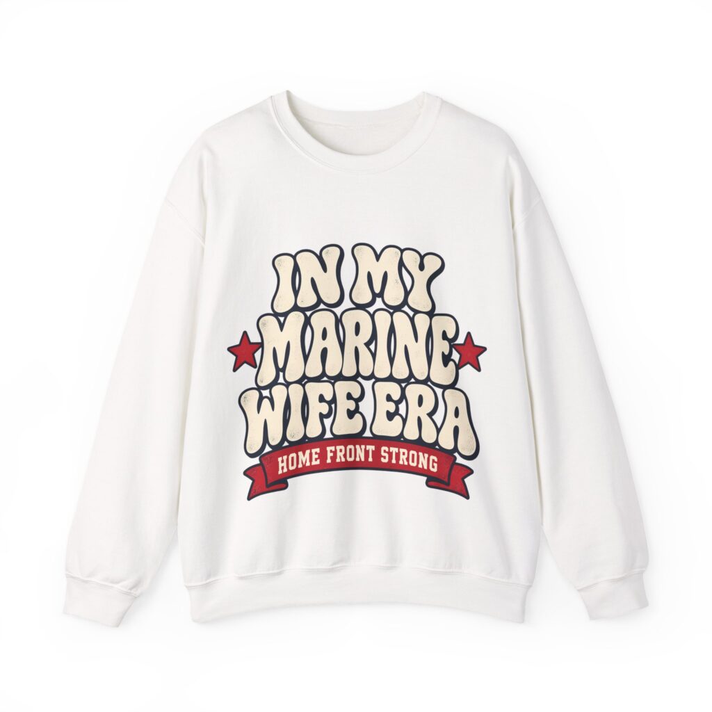 In My Marine Wife Era Crewneck Sweatshirt