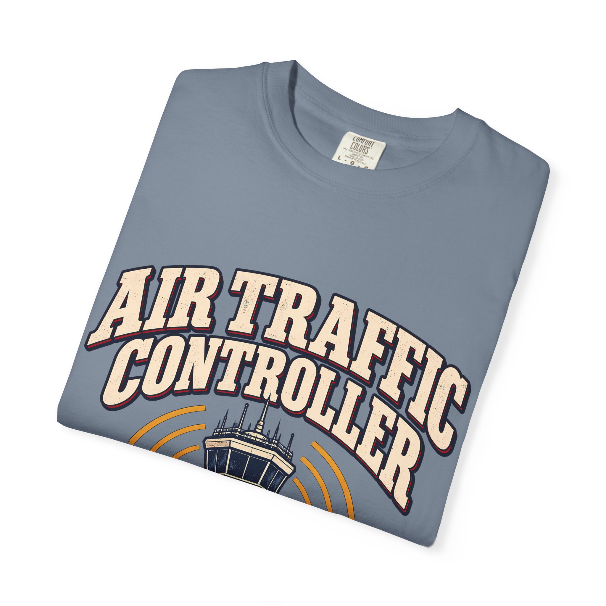 Air Traffic Controller Comfort Colors Tee - Image 23
