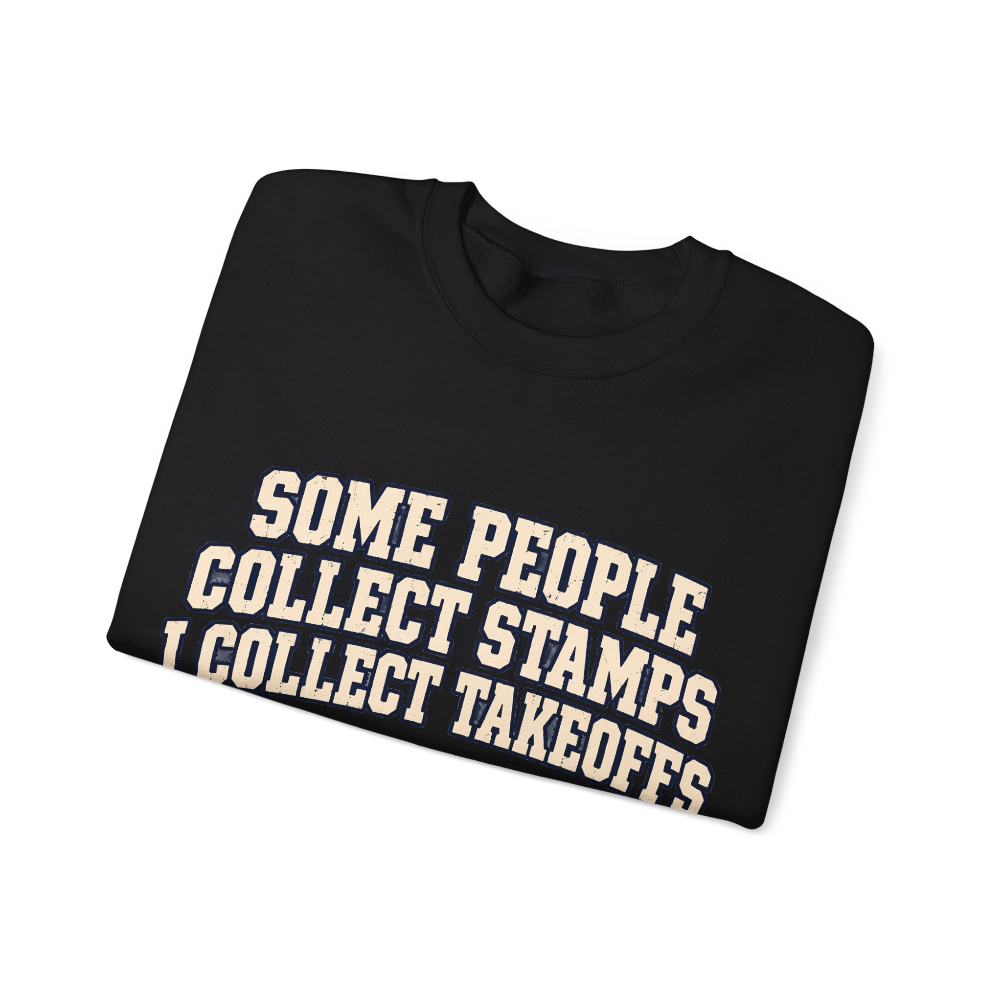 I Collect Takeoffs Crewneck Sweatshirt - Image 11