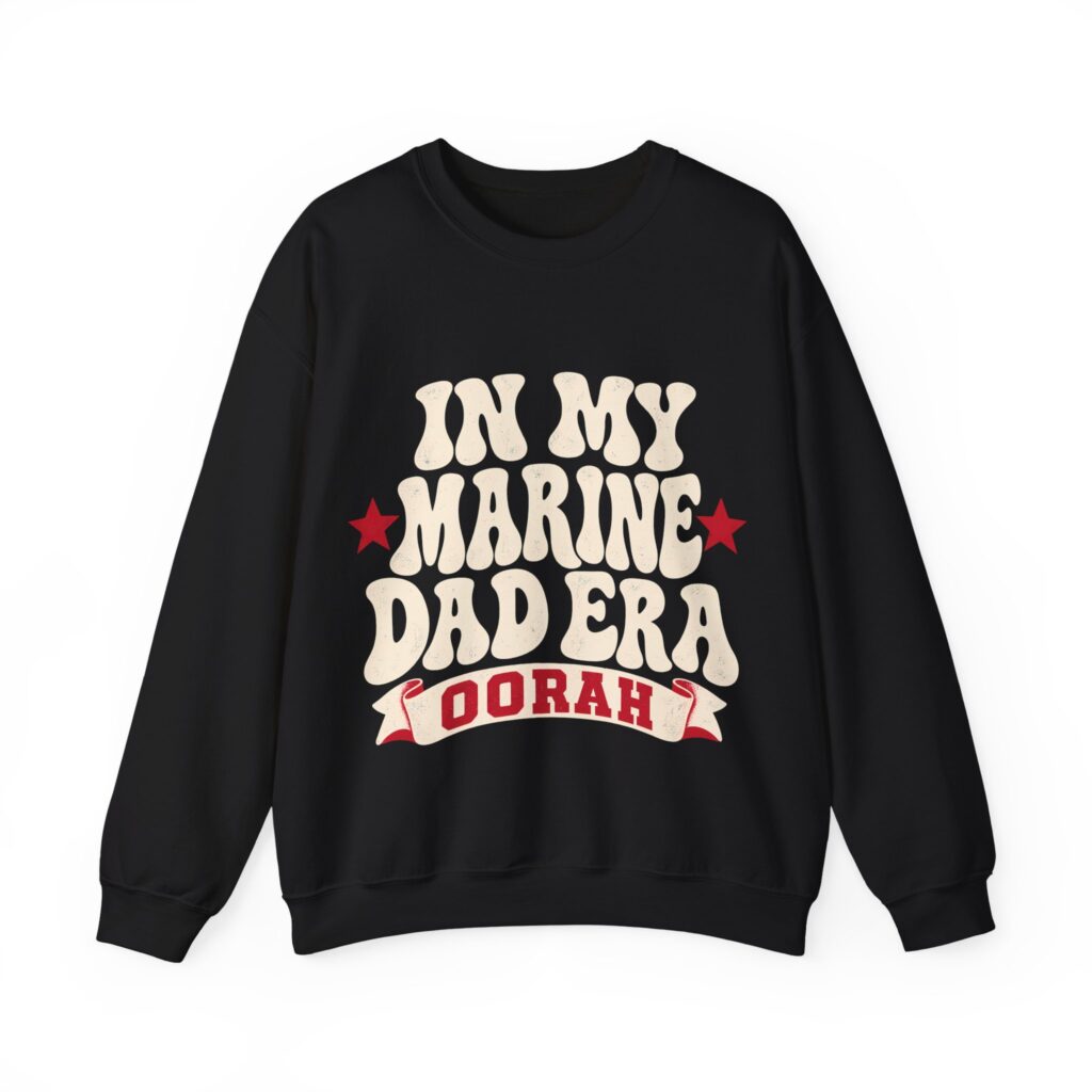 In My Marine Dad Era Crewneck Sweatshirt