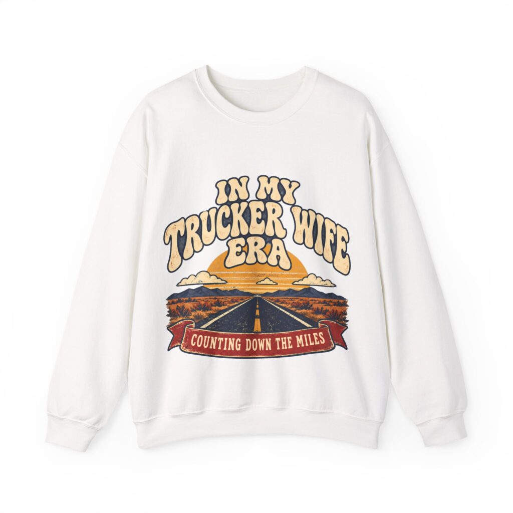 In My Trucker Wife Era Crewneck Sweatshirt