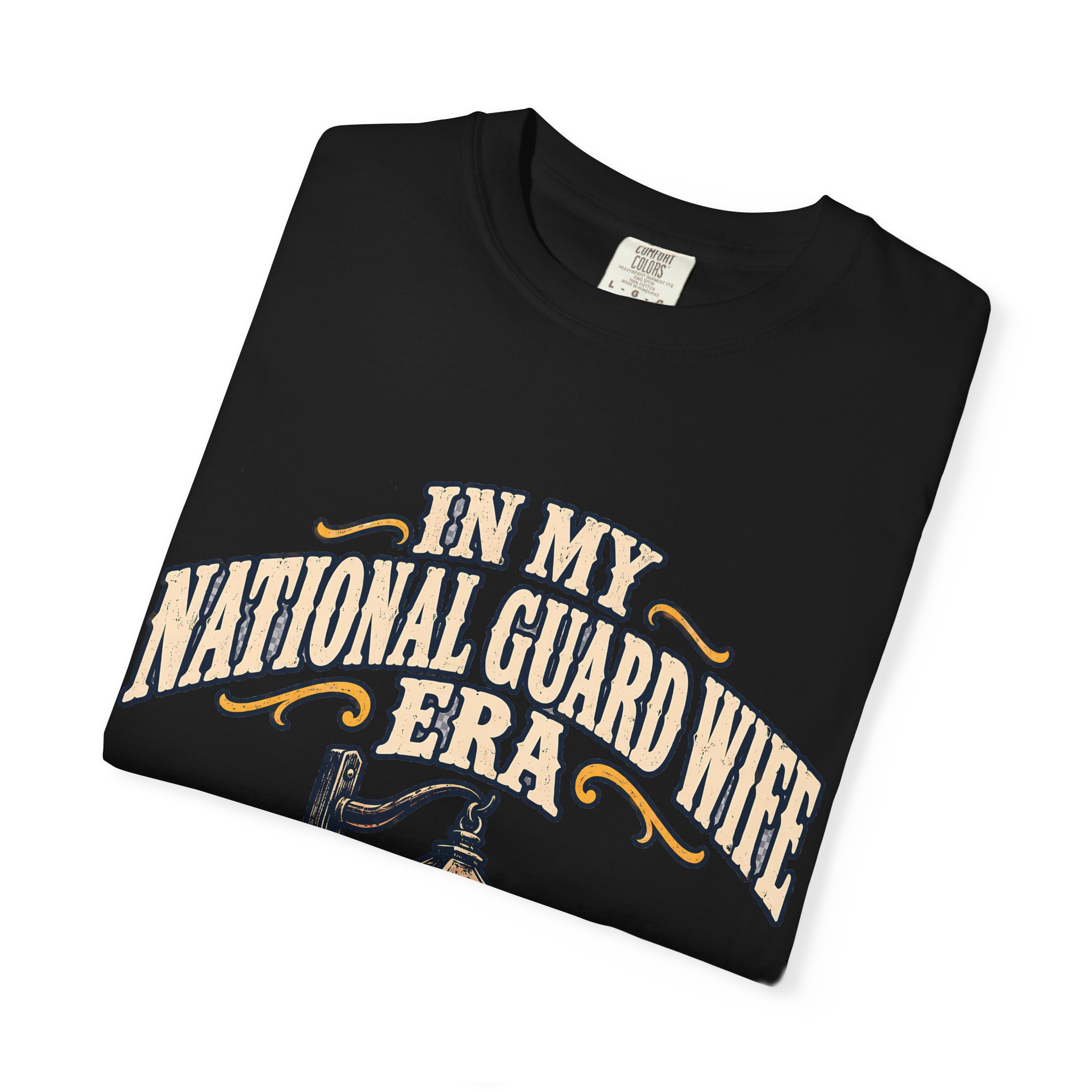 In My National Guard Wife Era Comfort Colors Tee - Image 27