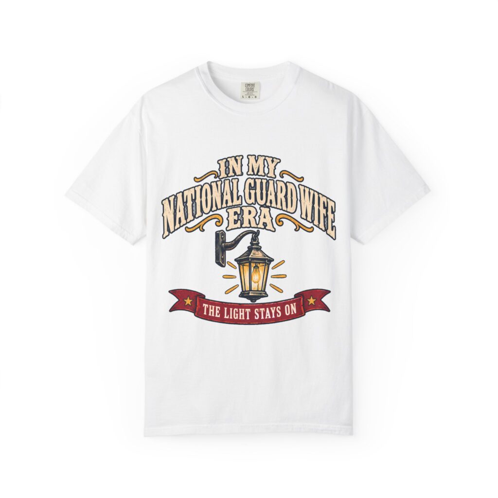 In My National Guard Wife Era Comfort Colors Tee