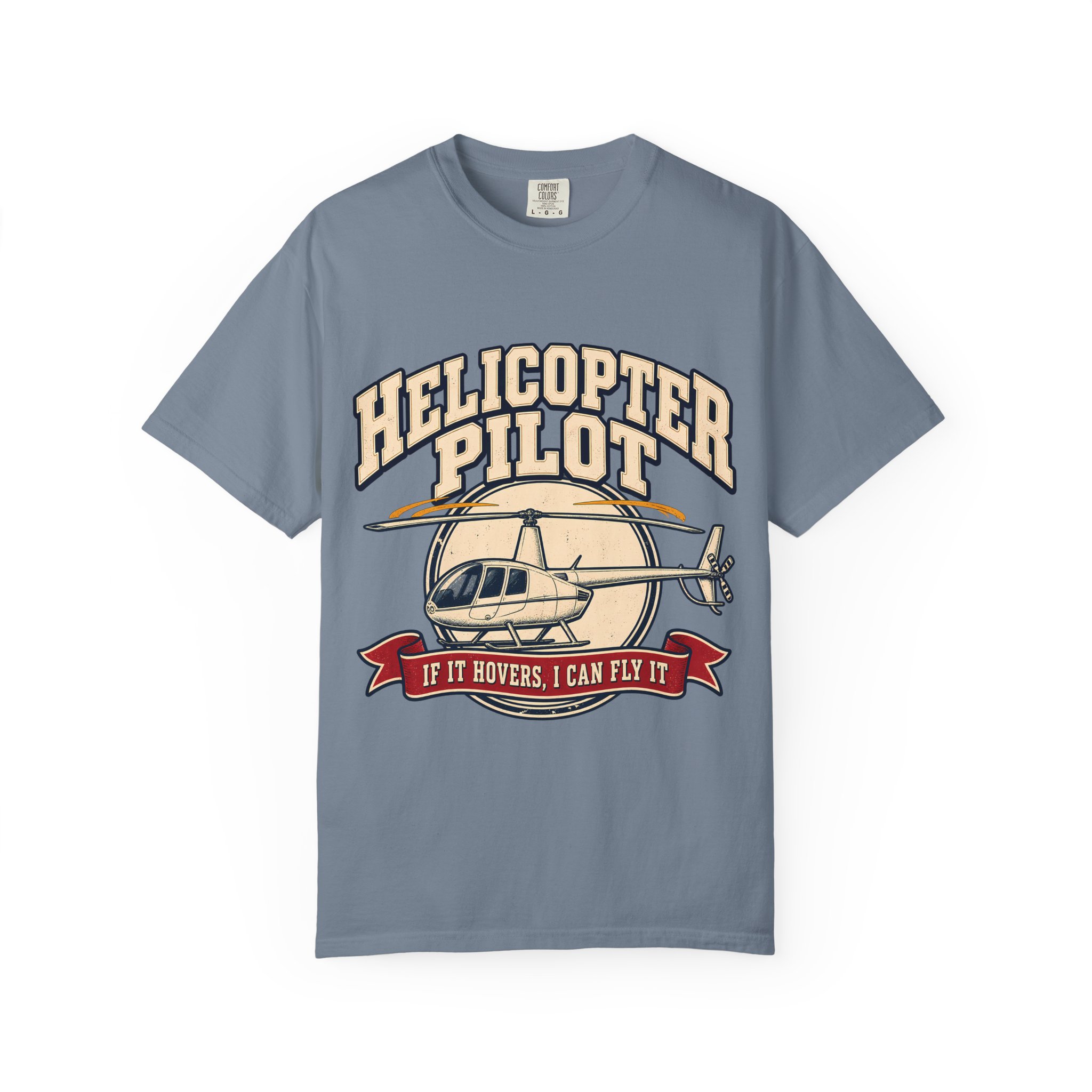 Helicopter Pilot Comfort Colors Tee - Image 21