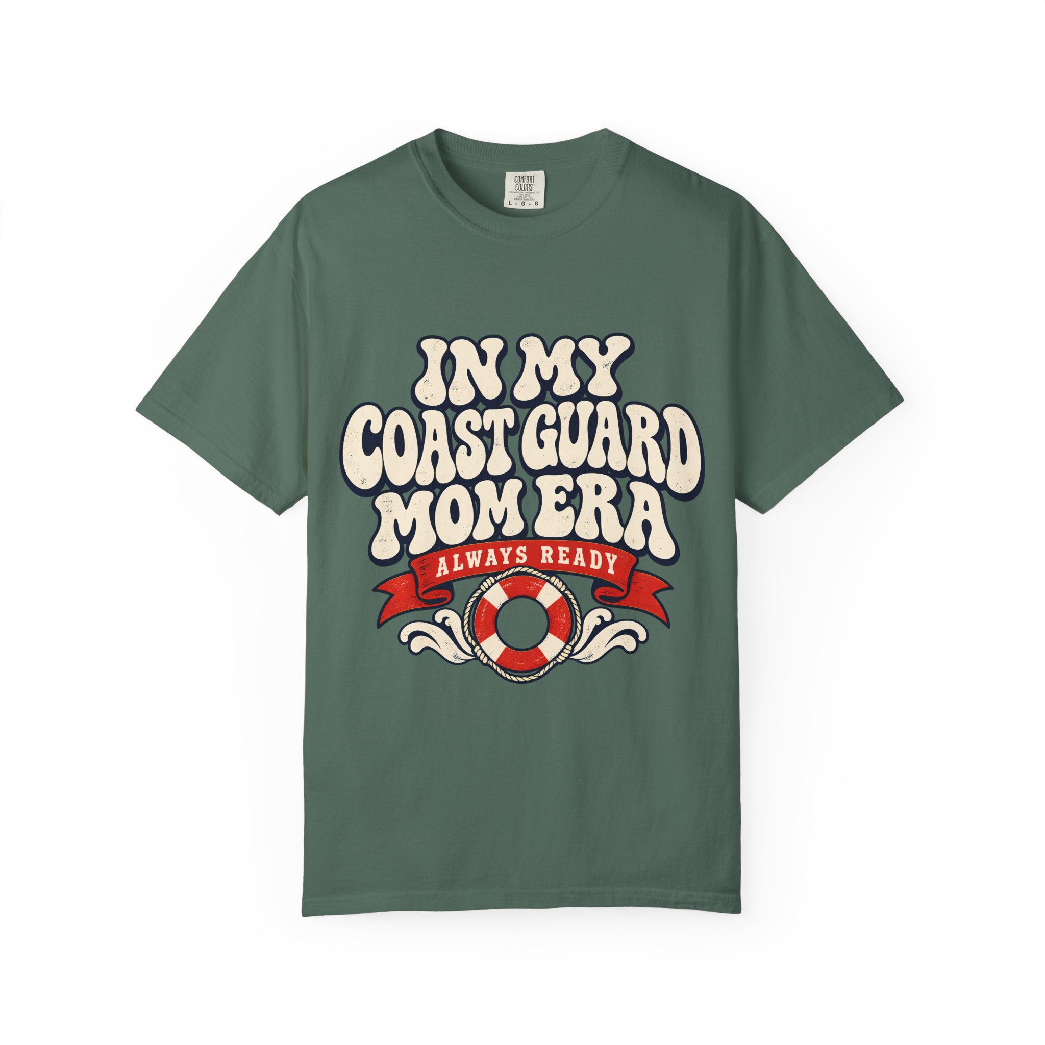 In My Coast Guard Mom Era Comfort Colors Tee - Image 17