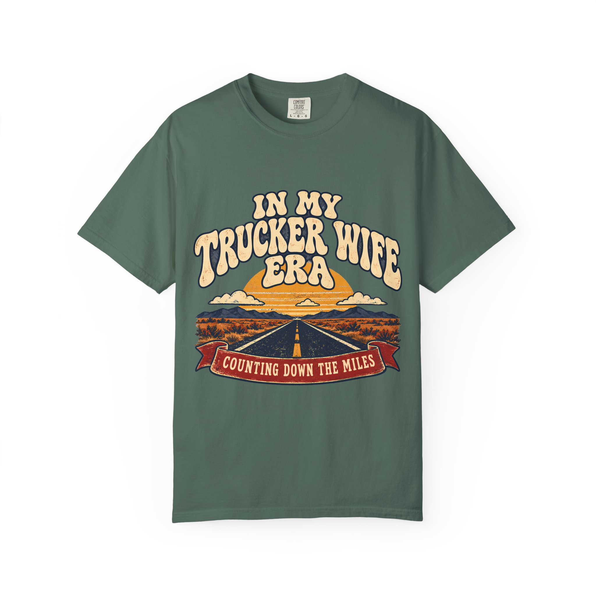 In My Trucker Wife Era Comfort Colors Tee - Image 17