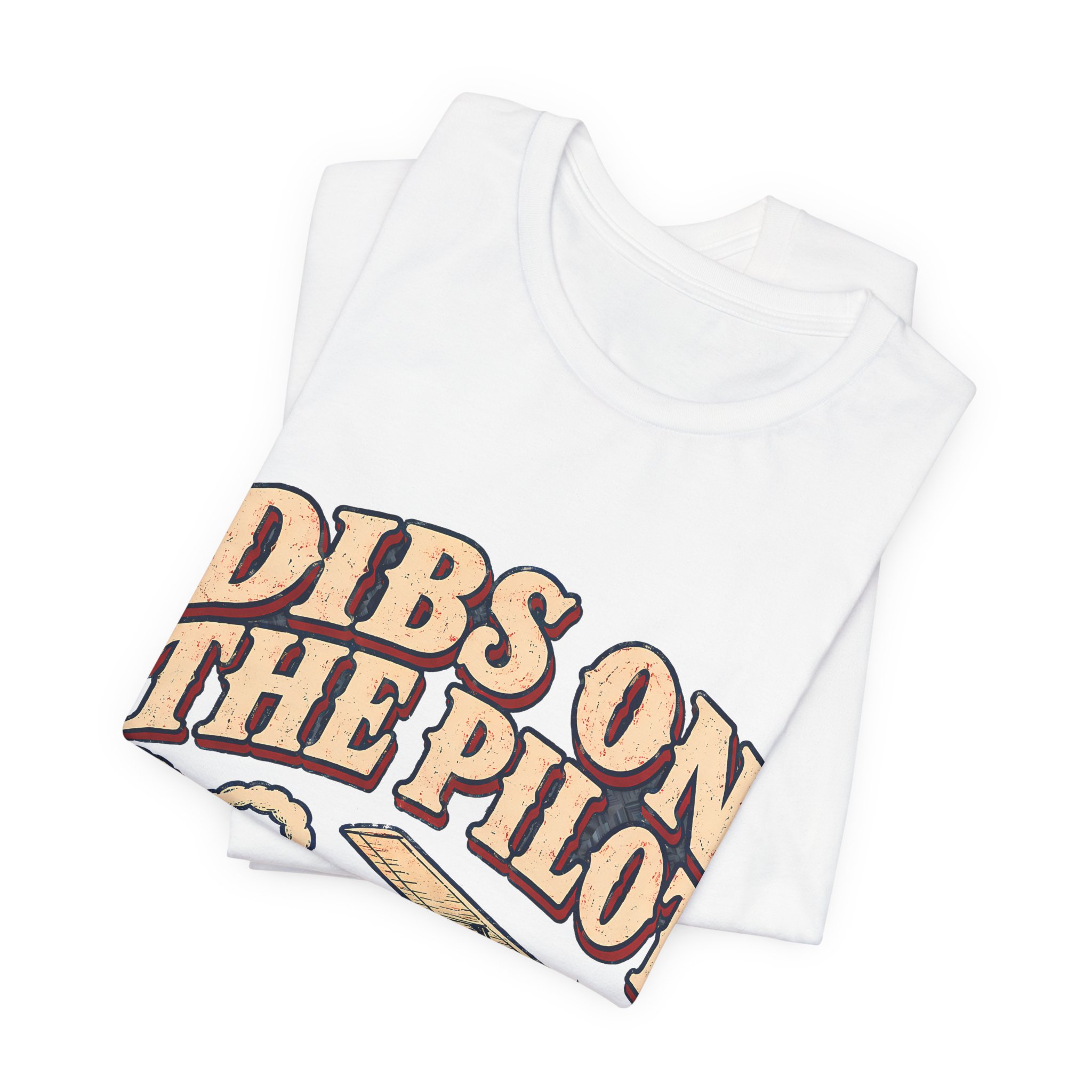 Dibs On The Pilot Soft Cotton Tee - Image 3