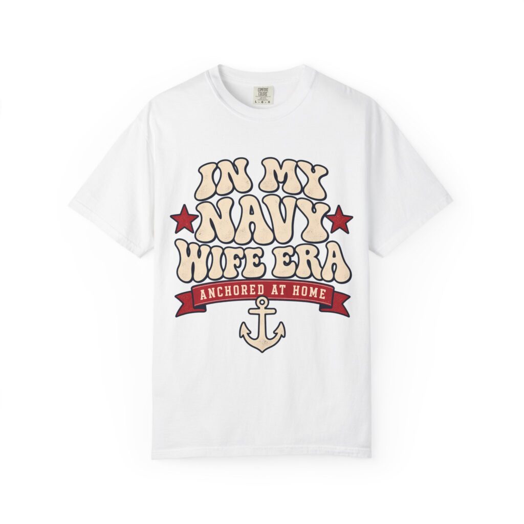 In My Navy Wife Era Comfort Colors Tee