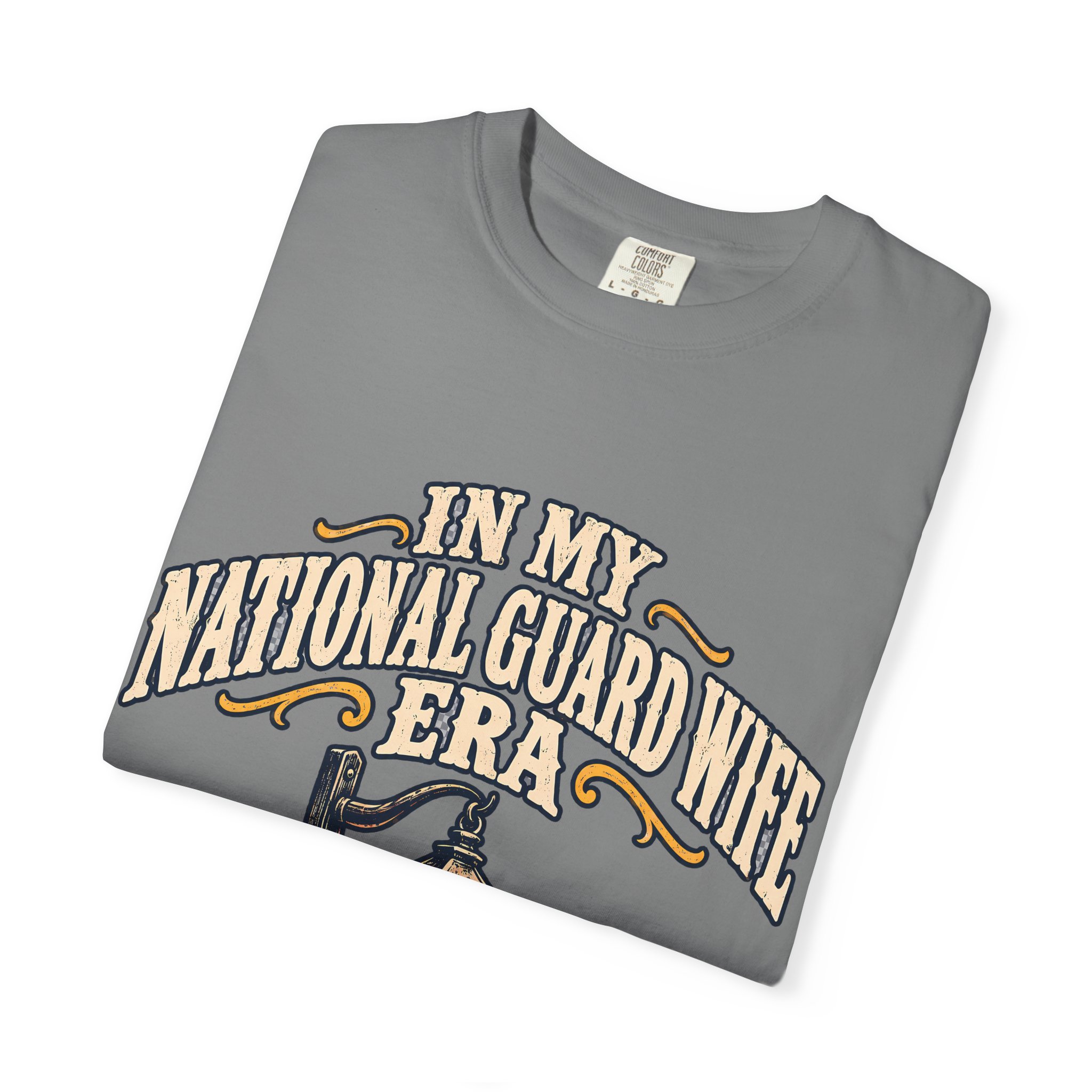In My National Guard Wife Era Comfort Colors Tee - Image 15